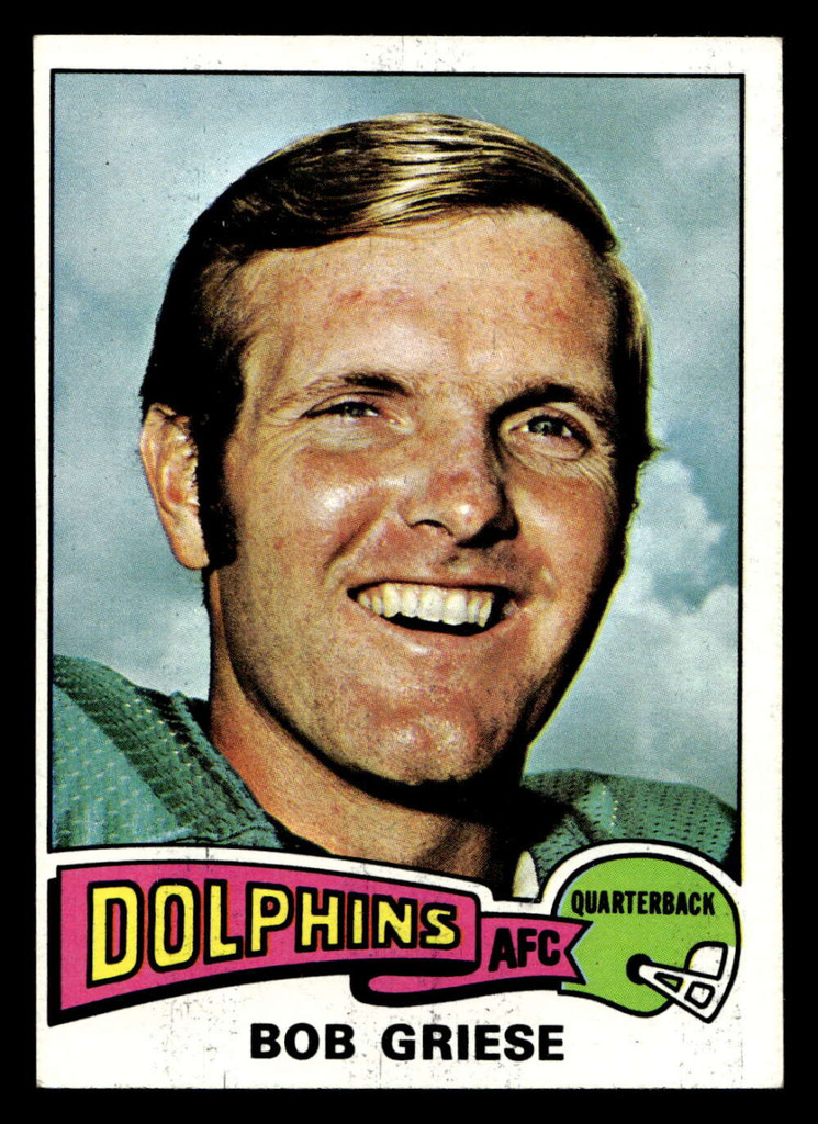1975 Topps #100 Bob Griese Ex-Mint 