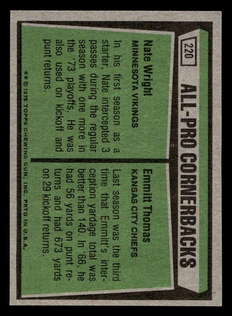1975 Topps #220 Nate Wright/Emmitt Thomas All-Pro Cornerbacks Near Mint  ID: 497390