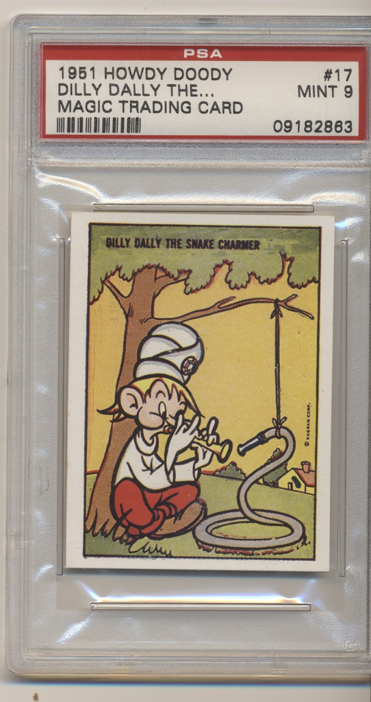 1951 Howdy Doody Magic Trading Cards #17 Dilly Dally the Snake Charmer  PSA 9 MINT (POP 1/1)  #*sku37087