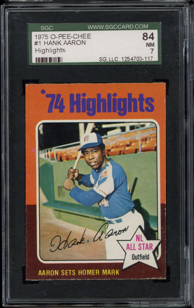 1975 OPC O-Pee-Chee #1 Hank Aaron Braves SGC 7 Near Mint Highlights
