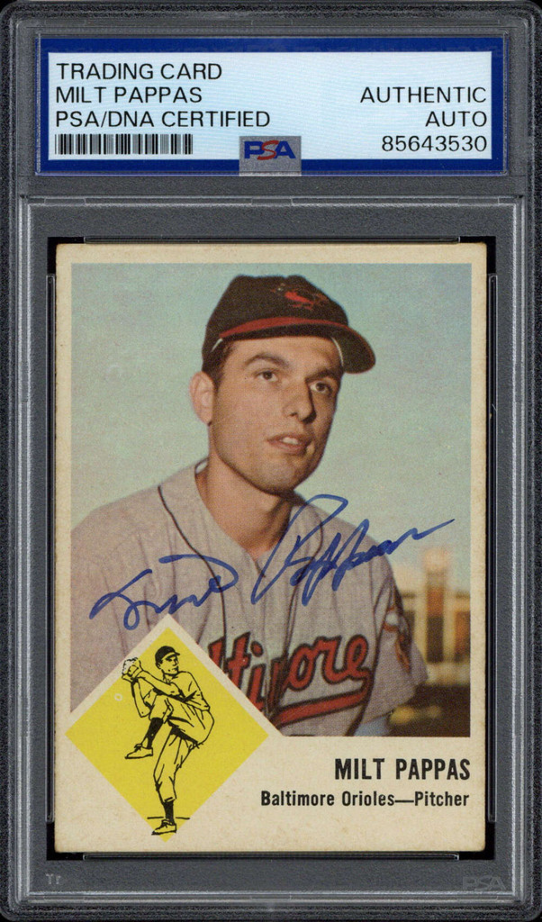 Milt Pappas 1963 Fleer #3 Signed PSA/DNA Slabbed Authenticated Orioles