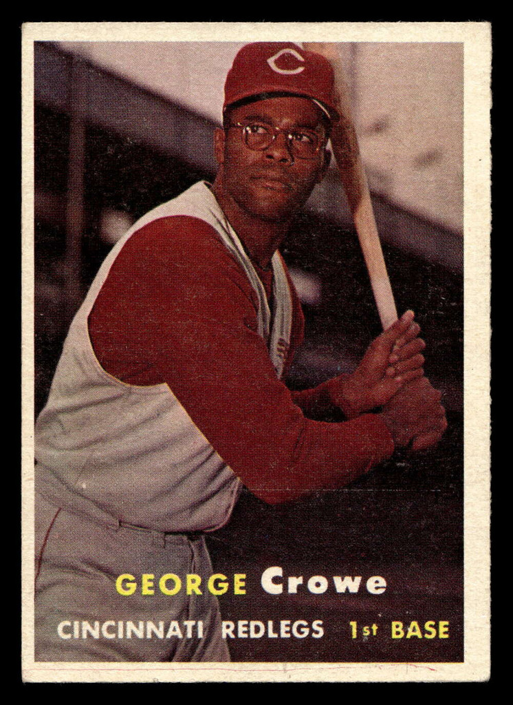 1957 Topps #73 George Crowe UER Excellent  ID: 511765