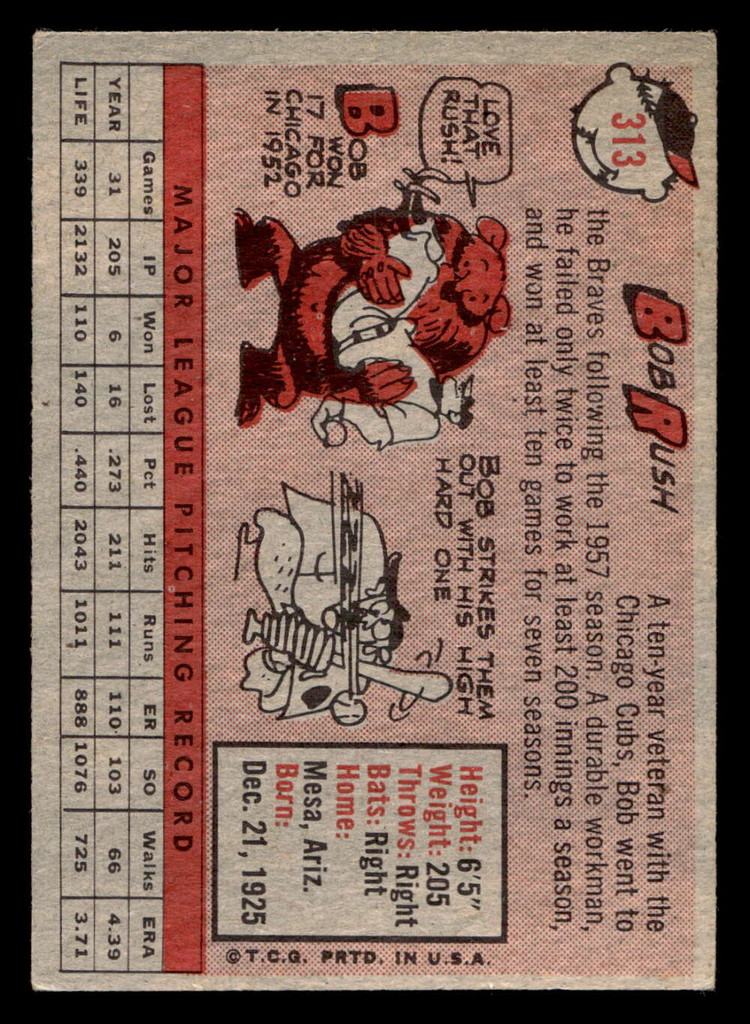 1958 Topps #313 Bob Rush Excellent+  ID: 511915