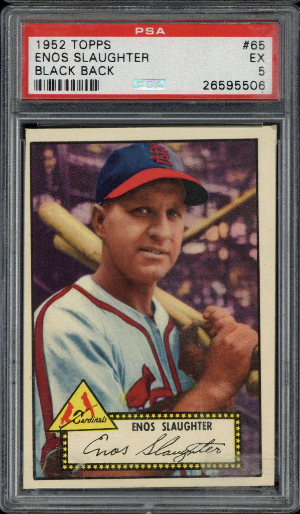 1952 Topps #65 Enos Slaughter Cardinals PSA 5 EX Black Back