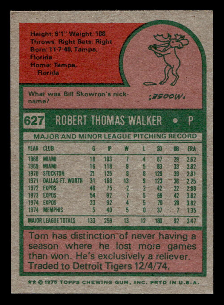 1975 Topps Mini #627 Tom Walker Near Mint MINI  ID: 514152