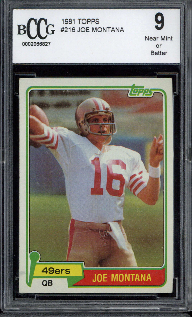 1981 Topps #216 Joe Montana 49ers BCCG 9 RC