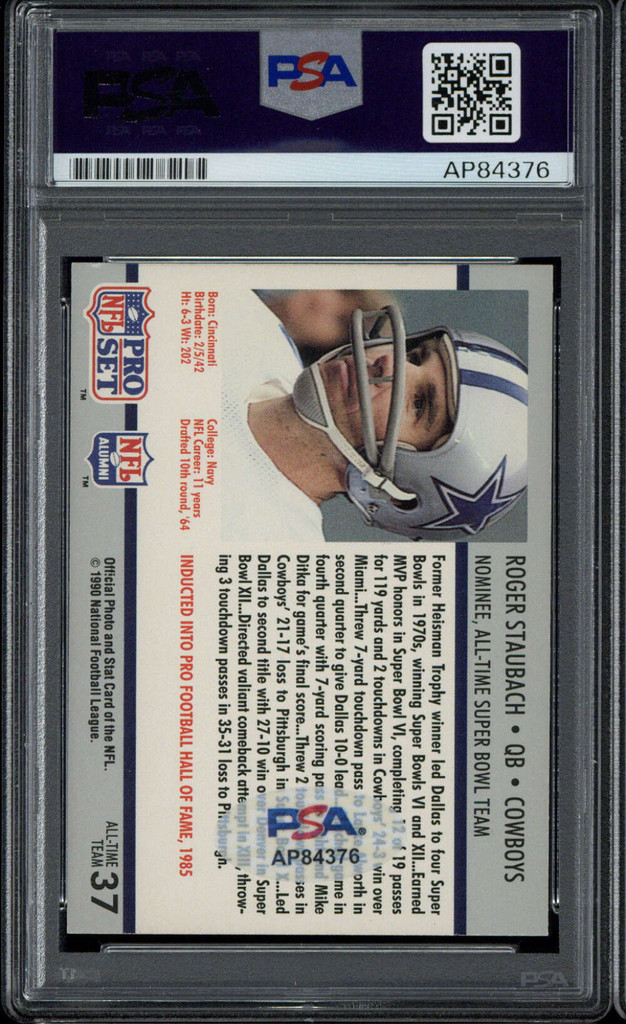 Roger Staubach 1990 Pro Set #37 Signed Auto PSA/DNA Slab Cowboys ID: 515287