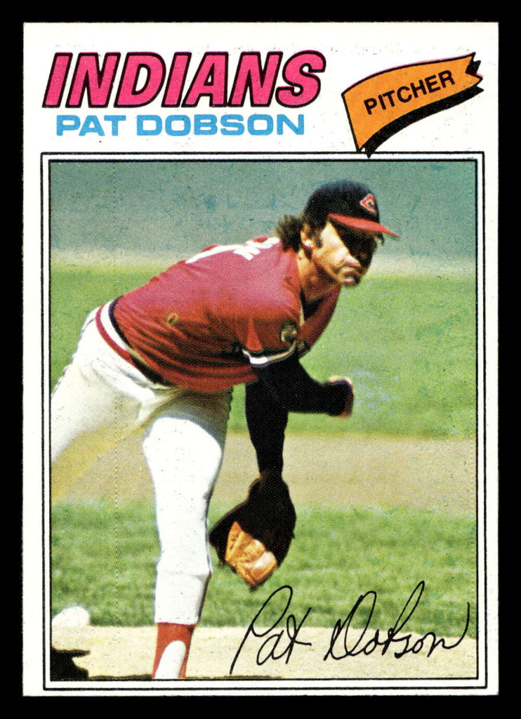 1977 Topps #618 Pat Dobson Near Mint  ID: 518370