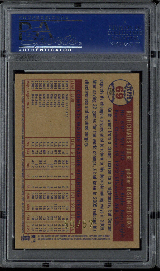2006 Topps Heritage Black Refractor #69 Keith Foulke Red Sox PSA 9 Mint 50/57