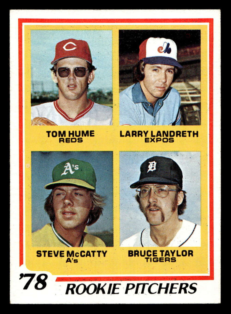 1978 Topps #701 Tom Hume/Larry Landreth/Steve McCatty/Bruce Taylor Rookie Pitchers Near Mint RC Rookie  ID: 521824