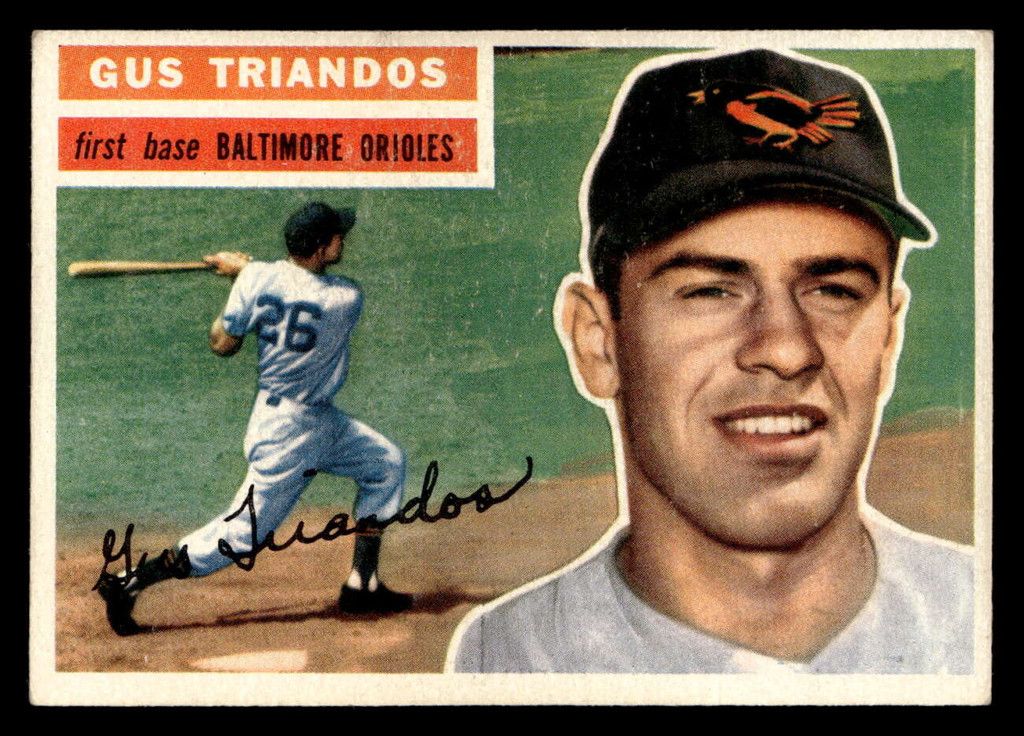 1956 Topps #80 Gus Triandos Grey Backs Ex-Mint White Back  ID: 522850