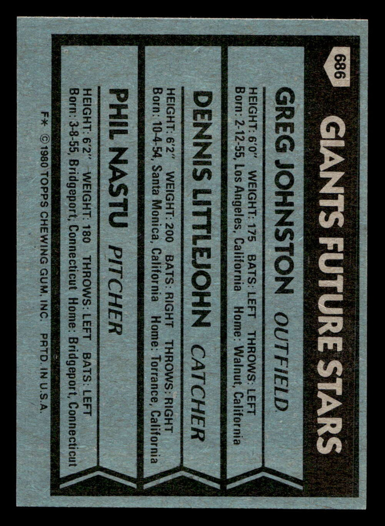 1980 Topps #686 Greg Johnston/Dennis Littlejohn/Phil Nastu Giants Future Stars Ex-Mint RC Rookie 