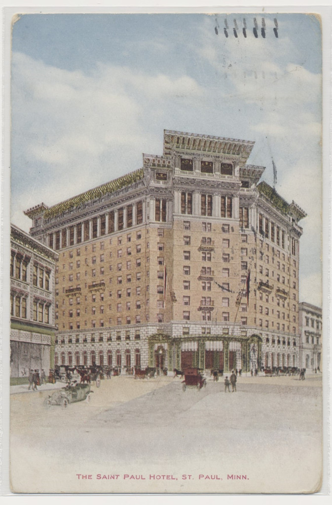 circ. 1910's Used Post Card "The Saint Paul Hotel, St. Paul, Minn."  #*sku37293