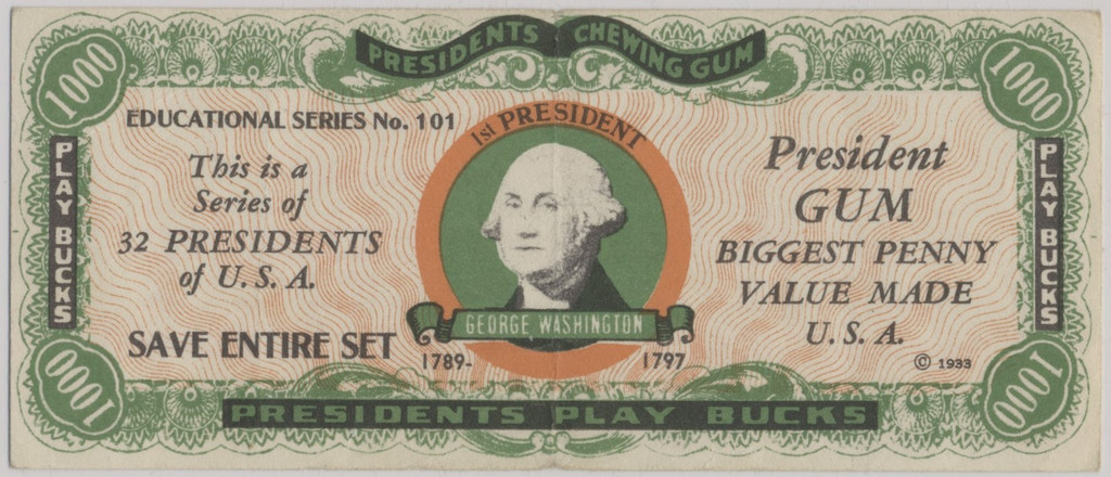 1937 Diets Gum Inc. R118 Presidents Play Bucks Note  $1,000 George Washington  #*sku37608