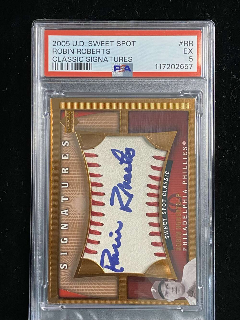 2005 UD Sweet Spot RR Robin Roberts Phillies PSA 5 EX Classic Signatures Auto