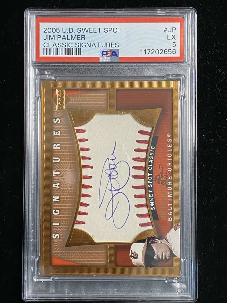 2005 UD Sweet Spot JP Jim Palmer Orioles PSA 5 EX Classic Signatures Auto