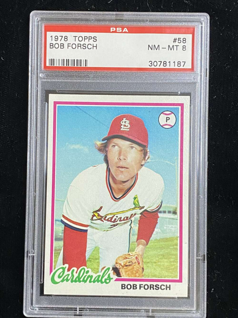 1978 Topps #58 Bob Forsch Cardinals PSA 8 NM-Mint