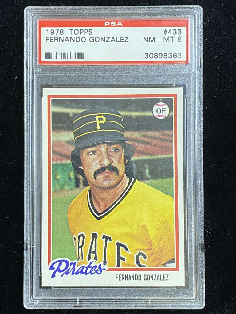 1978 Topps #433 Fernando Gonzalez Pirates PSA 8 NM-Mint