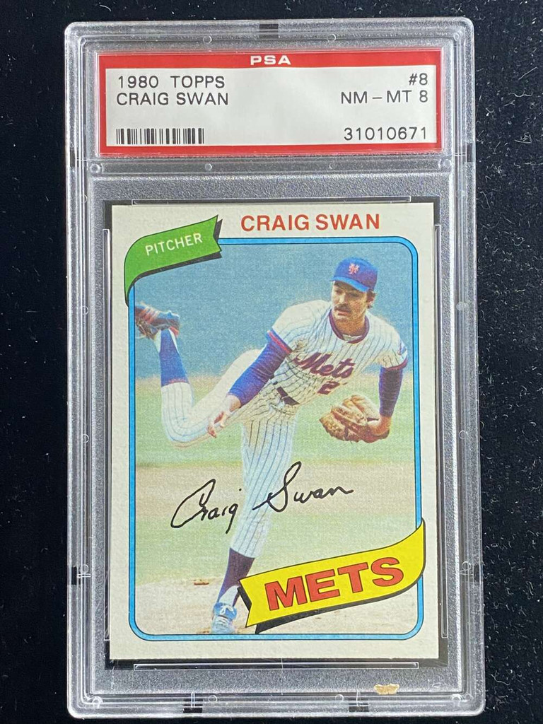 1980 Topps #8 Craig Swan Mets PSA 8 NM-Mint