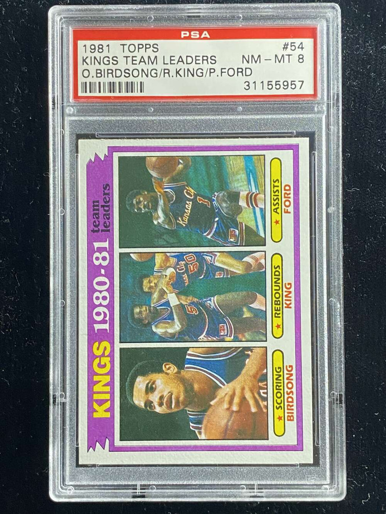 1981-82 Topps #54 Birdsong King Ford Kings PSA 8 NM-Mint Team Leaders