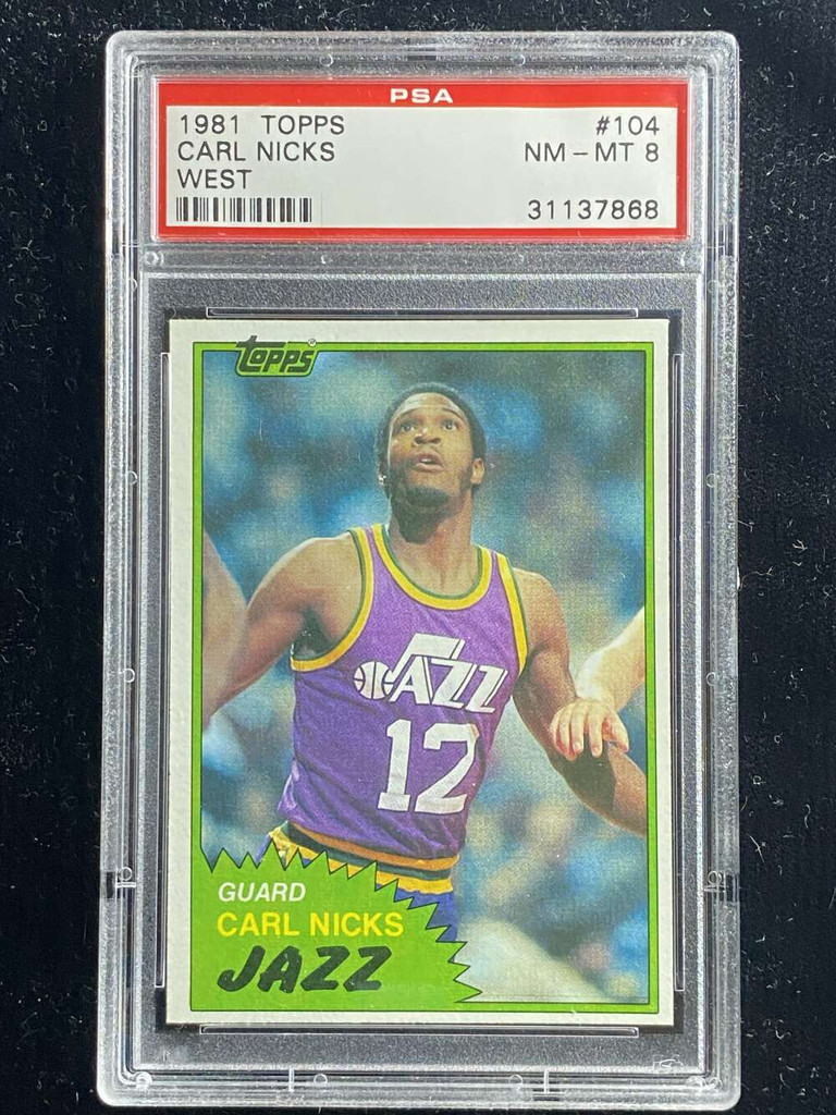 1981-82 Topps West #104 Carl Nicks Jazz PSA 8 NM-Mint