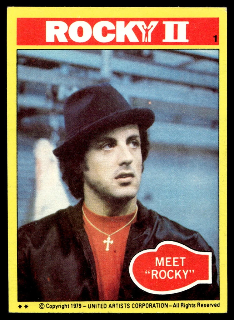 1979 Topps Rocky 2 #1 Meet Rocky Balboa RC First Card EX-Mint Sylvester Stallone ID: 527063