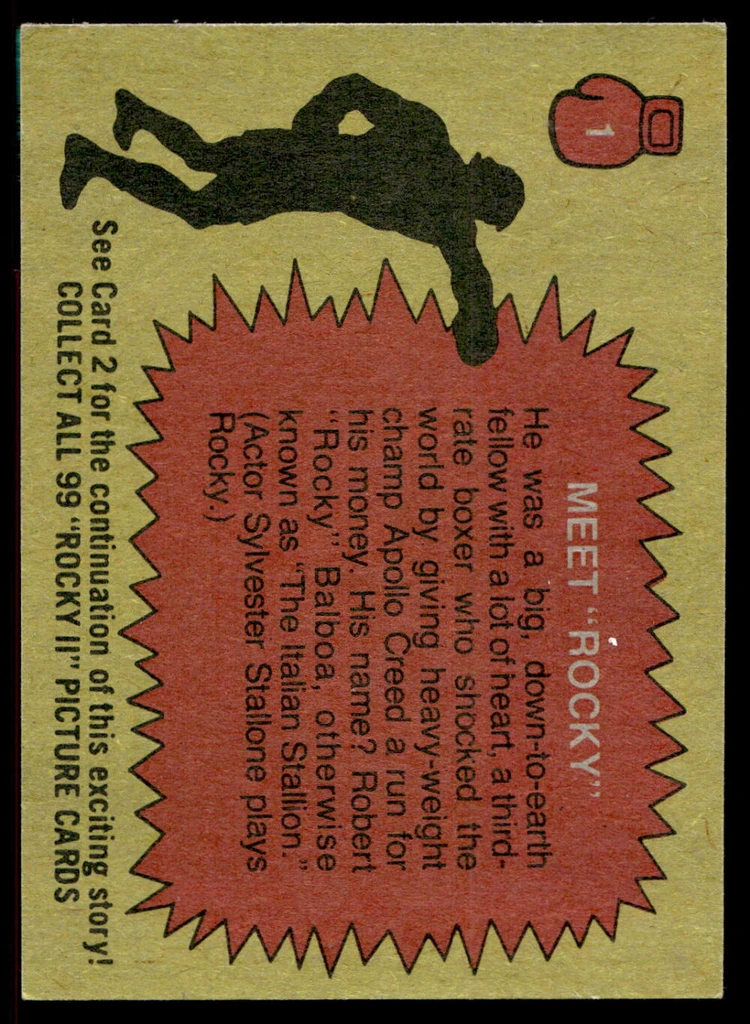 1979 Topps Rocky 2 #1 Meet Rocky Balboa RC First Card EX-Mint Sylvester Stallone ID: 527063