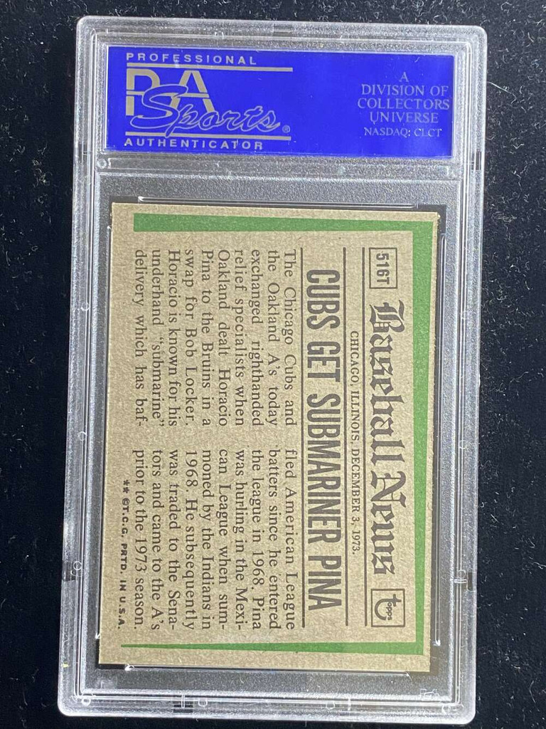 1974 Topps Traded #516T Horacio Pina Cubs PSA 8 NM-Mint