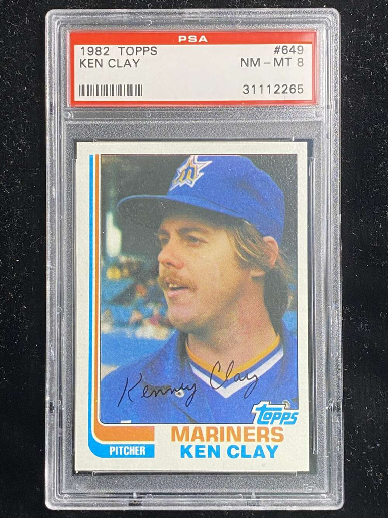 1982 Topps #649 Ken Clay Mariners PSA 8 NM-Mint