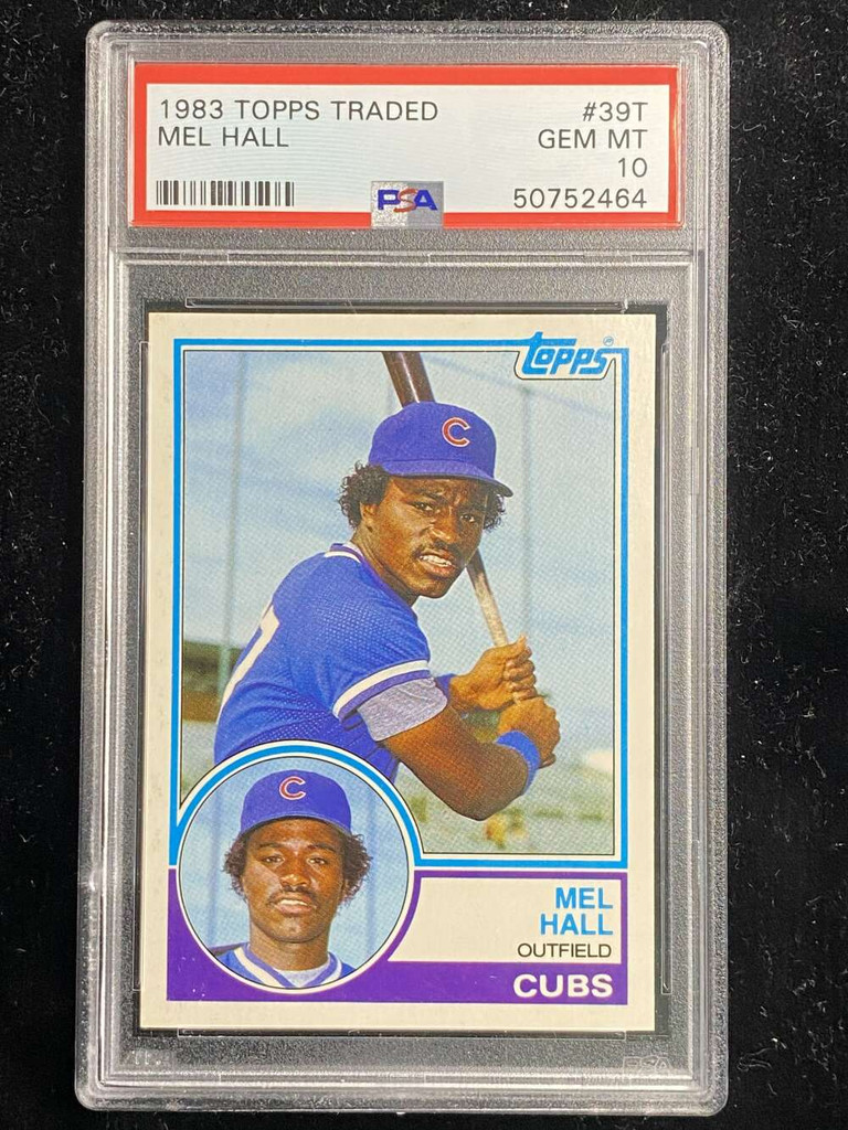 1983 Topps Traded #39T Mel Hall Cubs PSA 10 Gem Mint