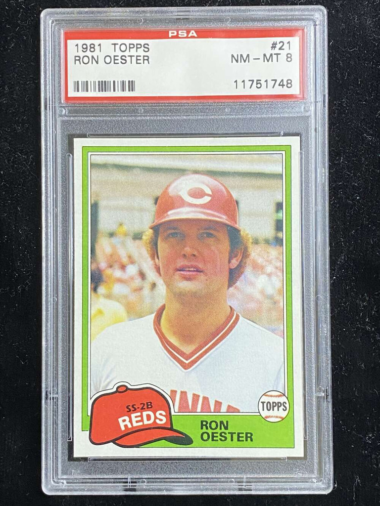 1981 Topps #21 Ron Oester Reds PSA 8 NM-Mint