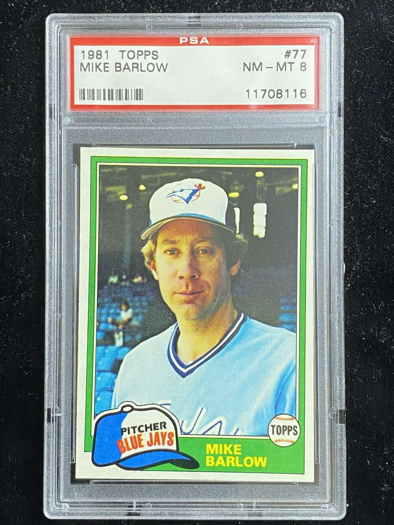 1981 Topps #77 Mike Barlow Blue Jays PSA 8 NM-Mint