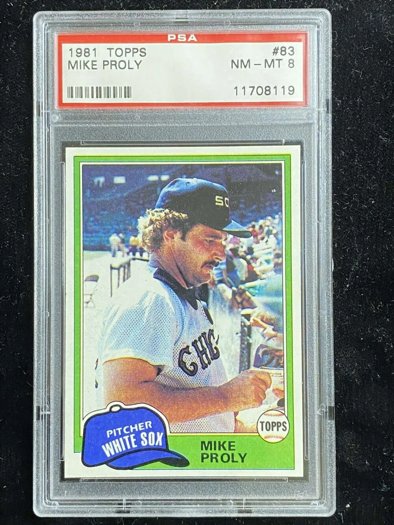 1981 Topps #83 Mike Proly White Sox PSA 8 NM-Mint