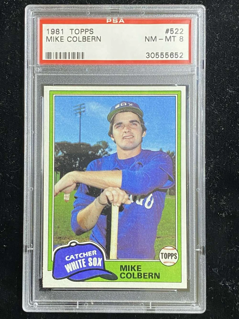 1981 Topps #522 Mike Colbern White Sox PSA 8 NM-Mint