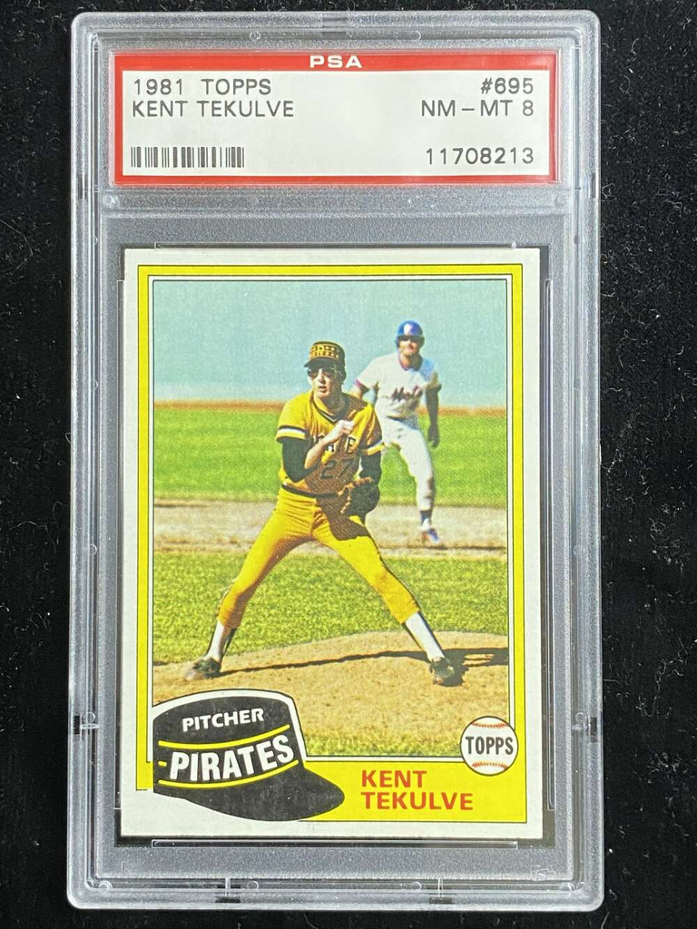 1981 Topps #695 Kent Tekulve Pirates PSA 8 NM-Mint
