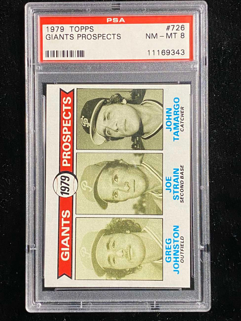 1979 Topps #726 Greg Johnston Giants PSA 8 NM-Mint Prospects Strain Tamargo