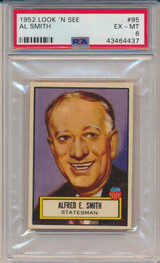 1952 Look 'N See #95 Alfred E. Smith PSA 6 EX-MT #*sku32800 1952 Look 'N See #95 Alfred E. Smith PSA 6 EX-MT #*sku32800