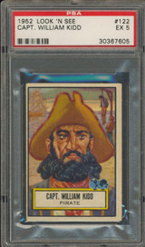 1952 LOOK 'N SEE #122 CAPT. WILLIAM KIDD PSA 5 EX   #*