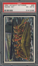 1954 U.S. NAVAL VICTORIES #25 GUNG HO PSA 6 EX-MT   #*