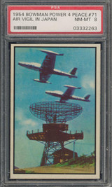 1954 Power For Peace #71 Air Vigil In Japan PSA 8 NM-MT #* 1954 Power For Peace #71 Air Vigil In Japan PSA 8 NM-MT #*