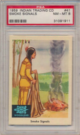 1959 INDIAN'S #41 SMOKE SIGNALS  PSA 8 NM-MT  #*