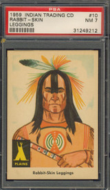 1959 INDIAN'S #10 RABBIT-SKIN  PSA 7 NM   #*