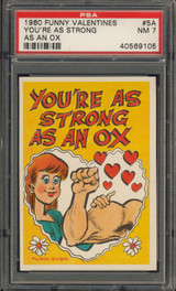 1960 FUNNY VALENTINES #5A YOU'RE AS STRONG PSA 7 NM #* 1960 FUNNY VALENTINES #5A YOU'RE AS STRONG PSA 7 NM #*