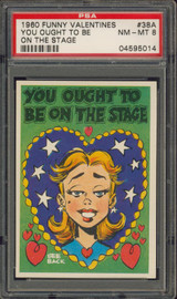 1960 FUNNY VALENTINES #38A YOU OUGHT TO BE.... PSA 8 NM-MT   #*