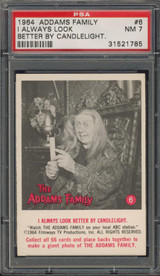 1964 ADDAMS FAMILY #6  ALWAYS LOOK......PSA 7 NM   #*