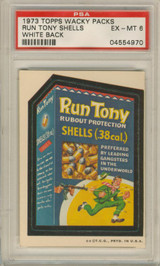 1973 Topps Wacky Packs Series 2 Run Tony Shells White Back PSA 6 Ex-Mt  #*