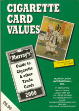 2000 Cigarette Card Values by Murray Cards International Price Guides #* 2000 Cigarette Card Values by Murray Cards International Price Guides #*