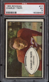 1953 Bowman #17 Charley Trippi PSA 5 EX 
