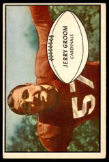 1953 Bowman #13 Jerry Groom Excellent+ 1953 Bowman #13 Jerry Groom Excellent+