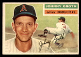 1956 Topps #279 Johnny Groth Excellent+  ID: 299056
